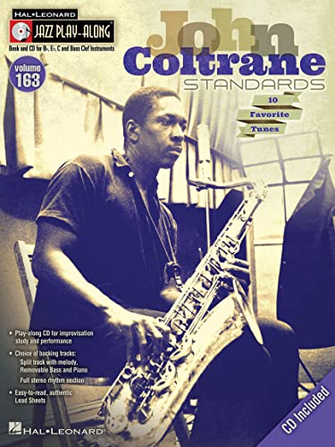 Jazz Play-Along Volume 163: John Coltrane Standards: Noten, CD für Instrument(e) in b (Hal Leonard Jazz Play-along, Band 163)