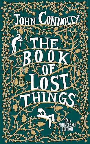 The Book of Lost Things Illustrated Edition: the global bestseller and beloved fantasy