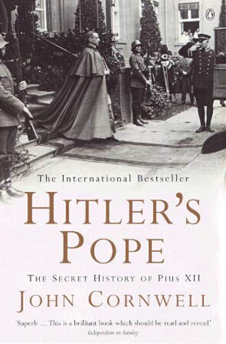 Hitler's Pope: The Secret History of Pius XII von Penguin