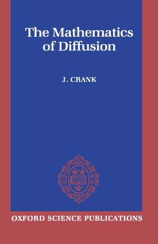 The mathematics of diffusion The mathematics of diffusion von Oxford University Press