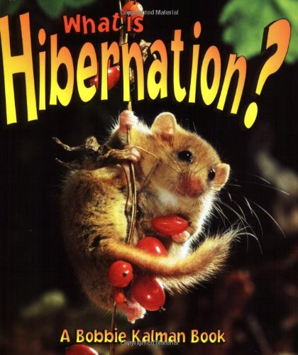 What is Hibernation? (The Science of Living Things)