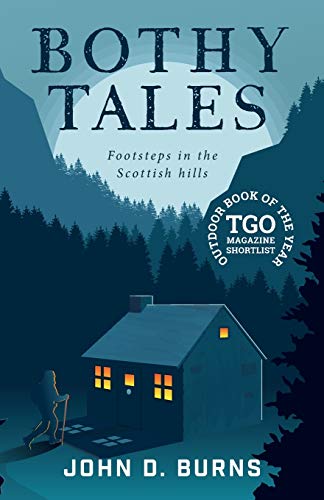Bothy Tales: Footsteps in the Scottish Hills von Vertebrate Publishing