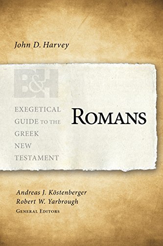 Romans (Exegetical Guide to the Greek New Testament) von B&H Publishing Group