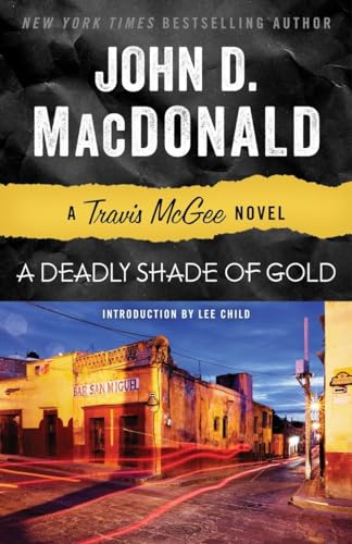 A Deadly Shade of Gold: A Travis McGee Novel von Random House Trade Paperbacks