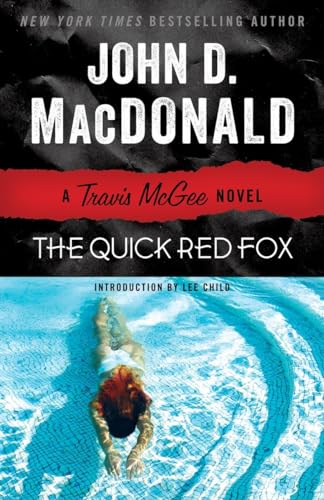 The Quick Red Fox: A Travis McGee Novel von Random House Trade Paperbacks