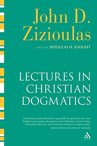 Lectures in Christian Dogmatics von T&T Clark