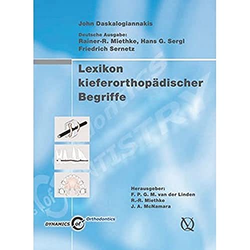 Lexikon kieferorthopädischer Begriffe, mit CD-ROM