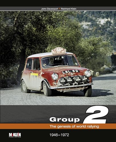 Group 2: The genesis of world rallying [Hardcover] Davenport, John and Klein, Reinhard [Hardcover] Davenport, John and Klein, Reinhard [Hardcover] Davenport, John and Klein, Reinhard