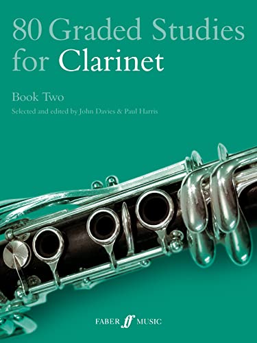 80 Graded Studies for Clarinet Book Two: 51-80 (Faber Edition) von Faber & Faber