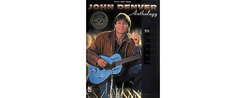 Denver John Anthology -For Piano, Voice & Guitar-: Noten für Gesang, Klavier (Gitarre)