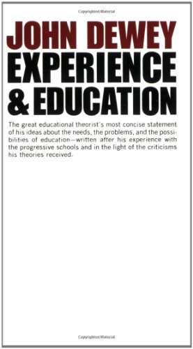 By John Dewey - Experience and Education (Reprint)