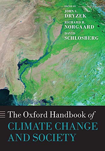 The Oxford Handbook of Climate Change and Society (Oxford Handbooks) von Oxford University Press