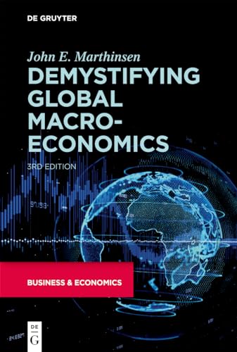 Demystifying Global Macroeconomics: Managing in a Global Economy von de Gruyter