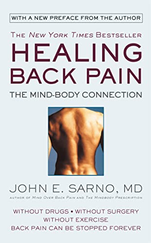 Healing Back Pain: The Mind-Body Connection von Grand Central Publishing
