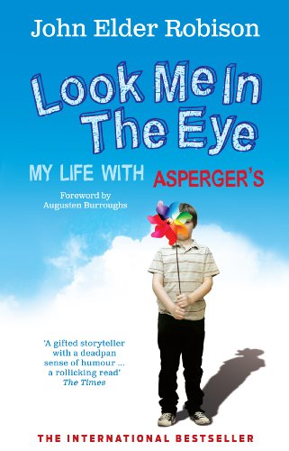Look Me in the Eye: My Life with Asperger's von Ebury Press
