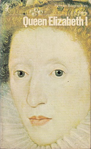 Queen Elizabeth I Queen Elizabeth I