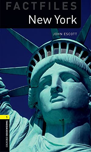 New York: Reader. Text in English. 6. Schuljahr, Stufe 2 (Oxford Bookworms Library Factfiles: Stage 1) von Oxford University Press, USA
