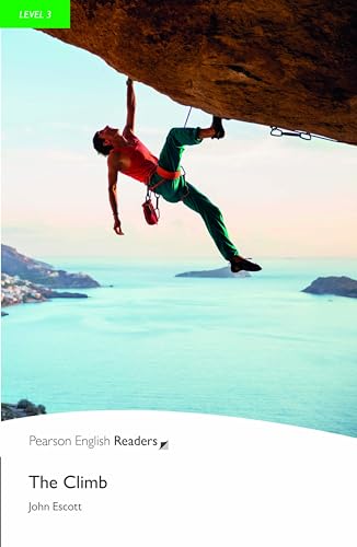 Level 3: The Climb (Pearson English Graded Readers) von Pearson Education