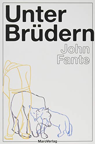Unter Brüdern: Roman