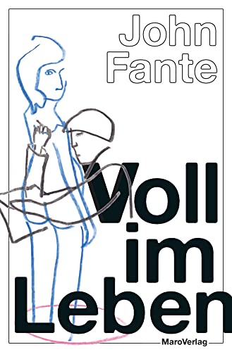 Voll im Leben: Roman von Maro Verlag