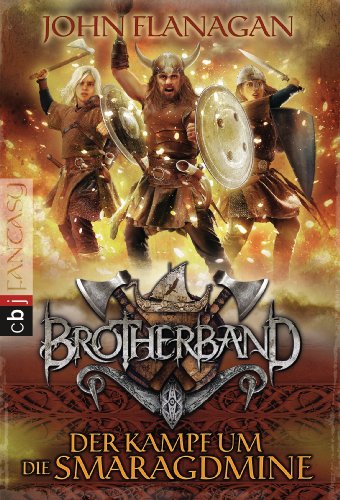 Brotherband - Der Kampf um die Smaragdmine Brotherband - Der Kampf um die Smaragdmine von cbj