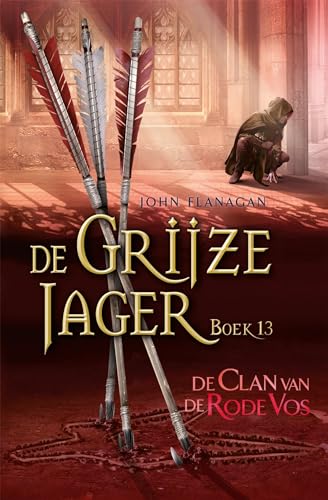 De clan van de Rode Vos (De Grijze Jager, 13) von Gottmer