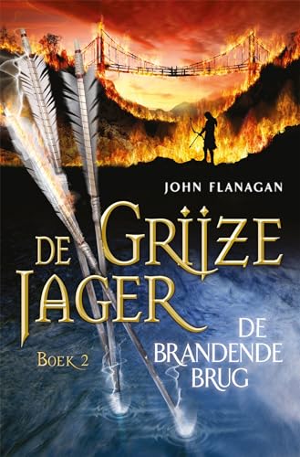 De brandende brug (De Grijze Jager, 2) von Gottmer