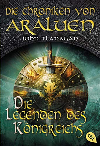 Die Chroniken von Araluen - Die Legenden des Königreichs: Band 11