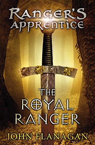 The Royal Ranger (Ranger's Apprentice Book 12) (Ranger's Apprentice, 12, Band 12) von Yearling