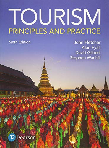 Tourism: Principles and Practice