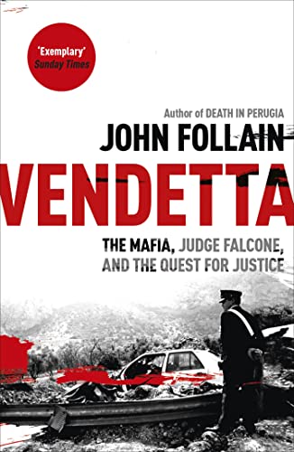 Vendetta: The Mafia, Judge Falcone and the Quest for Justice von Hodder Paperbacks
