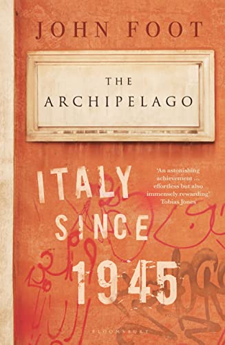 The Archipelago: Italy Since 1945