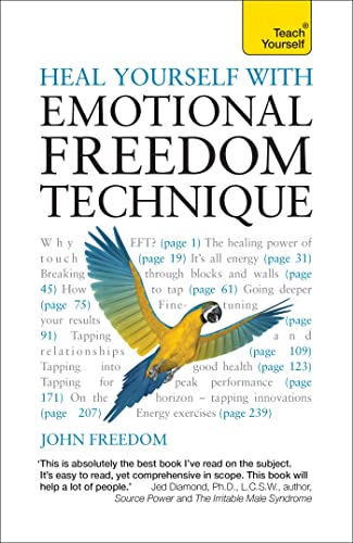 Teach Yourself Heal Yourself With Emotional Freedom Technique von Teach Yourself