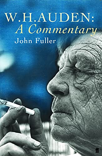 W. H. Auden: A Commentary von Faber & Faber