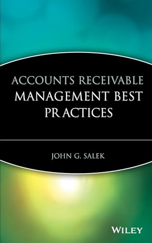 Accounts Receivable Management Best Practices (Wiley Best Practices) von Wiley