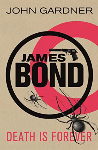 Death is Forever: A James Bond thriller