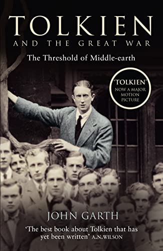 Tolkien and the Great War: The Threshold of Middle-earth von HarperCollins