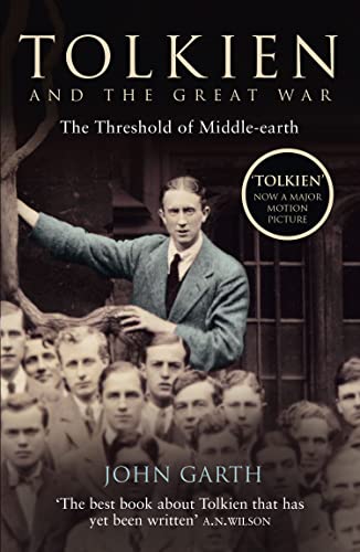 Tolkien and the Great War: The Threshold of Middle-earth von HarperCollins Publishers