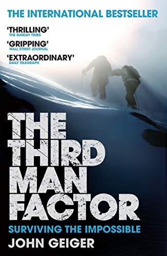 The Third Man Factor: Surviving the Impossible von Canongate Books Ltd.