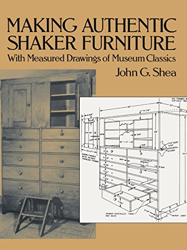 Making Authentic Shaker Furniture: With Measured Drawings of Museum Classics (Furniture Making) von Dover Publications
