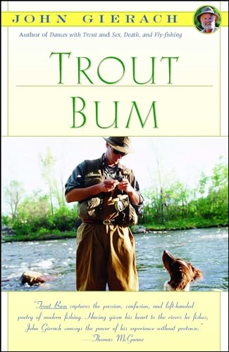 Trout Bum (John Gierach's Fly-fishing Library) von Simon & Schuster