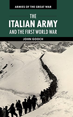 The Italian Army and the First World War (Armies of the Great War) von Cambridge University Press