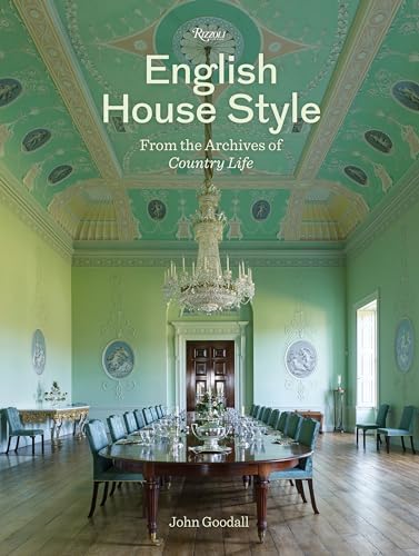 English House Style from the Archives of Country Life von Rizzoli