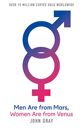 Men Are from Mars, Women Are from Venus: The Sunday Times Bestsellar and definitive relationship guide von Thorsons