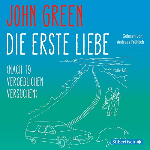 Die erste Liebe (nach 19 vergeblichen Versuchen): 4 CDs