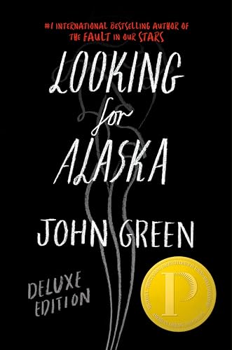 Looking for Alaska Deluxe Edition: Winner of the Michael L. Printz Award for Excellence in Young Adult Literature 2006. Nominated for the ... and the Deutschen Jugendliteraturpreis 2008 Looking for Alaska Deluxe Edition: Winner of the Michael L. Printz Award for Excellence in Young Adult Literature 2006. Nominated for the ... and the Deutschen Jugendliteraturpreis 2008