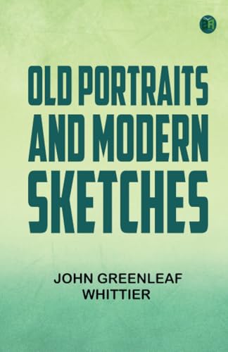 Old Portraits and Modern Sketches von Zinc Read