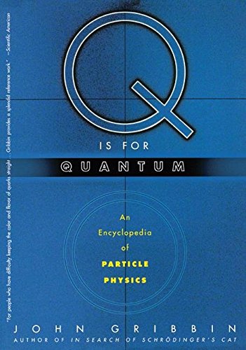 [( Q is for Quantum )] [by: John Gribbin] [Feb-2000]