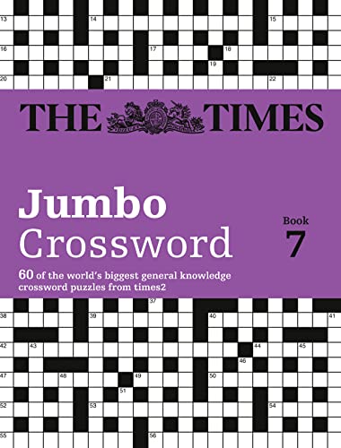 The Times 2 Jumbo Crossword Book 7: 60 large general-knowledge crossword puzzles (The Times Crosswords) von Times Books