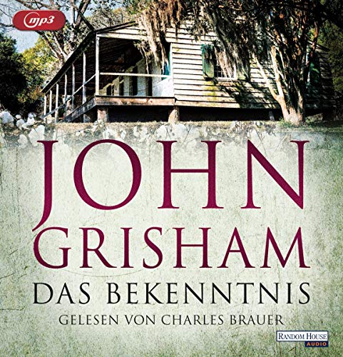 Das Bekenntnis: MP3 Format, Lesung. Gekürzte Ausgabe Das Bekenntnis: MP3 Format, Lesung. Gekürzte Ausgabe
